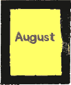 August